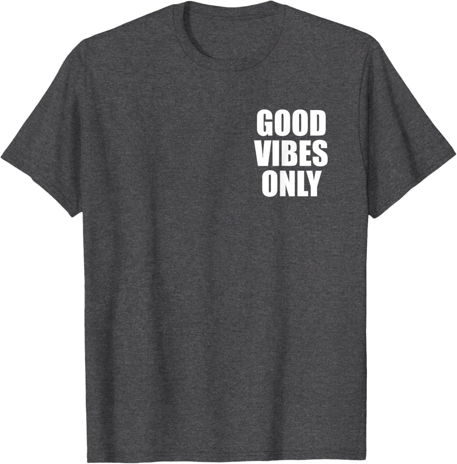Summer Vibes Clothing Men - Good Vibes Only Postive Mind T-Shirt